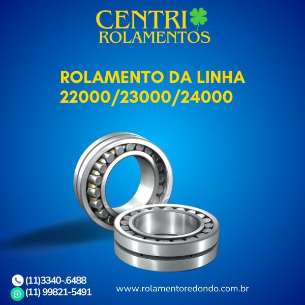 Rolamento da linha 22000/23000/24000